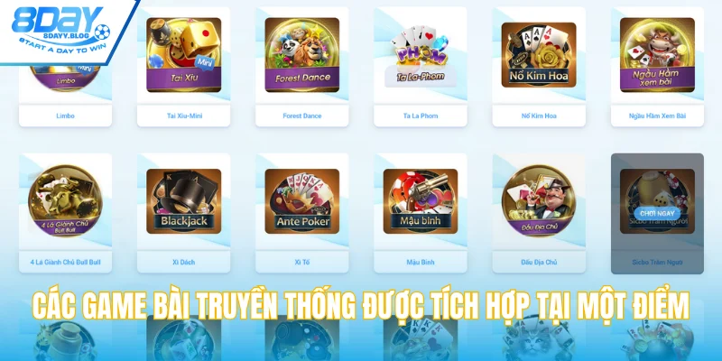 Các game bài truyền thống được tích hợp tại một điểm