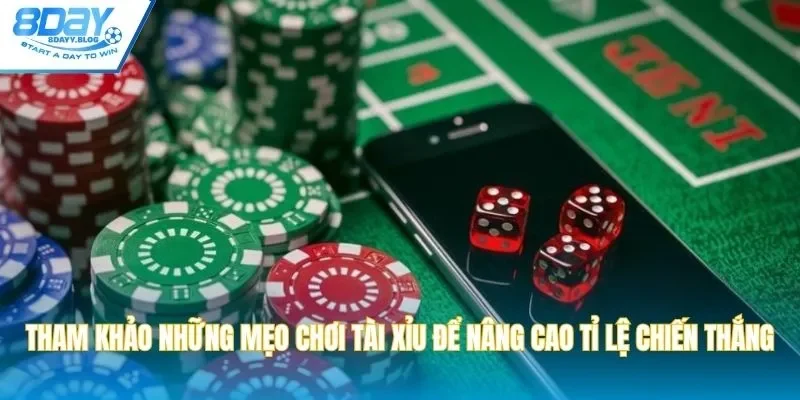 Tham khảo những mẹo chơi tài xỉu để nâng cao tỉ lệ chiến thắng